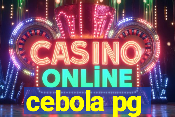 cebola pg
